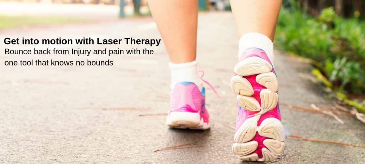 Get into Motion with Laser Therapy!